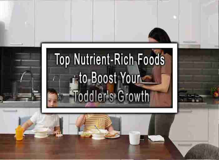 Importance of nutrient-rich foods for children's growth